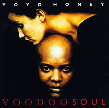 Yo Yo Honey : Voodoo Soul (CD, Album)