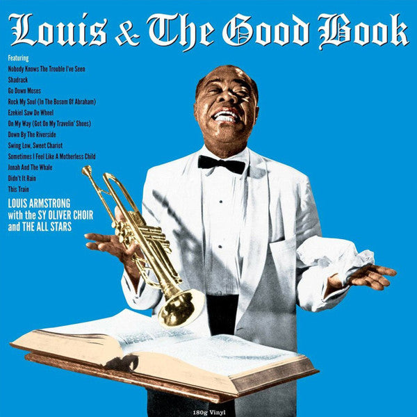 Louis Armstrong And His All-Stars With The Sy Oliver Choir : Louis & The Good Book (LP, Album, RE, 180)