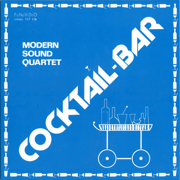 Modern Sound Quartet : Cocktail-Bar (LP, Album, Ltd, RE)