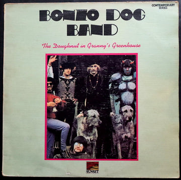 Bonzo Dog Doo-Dah Band : The Doughnut In Granny's Greenhouse (LP, Album, RE)