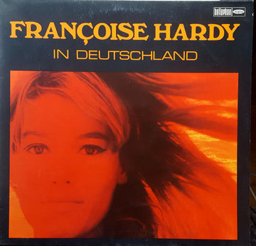 Françoise Hardy : Françoise Hardy In Deutschland (LP, Comp, RE)