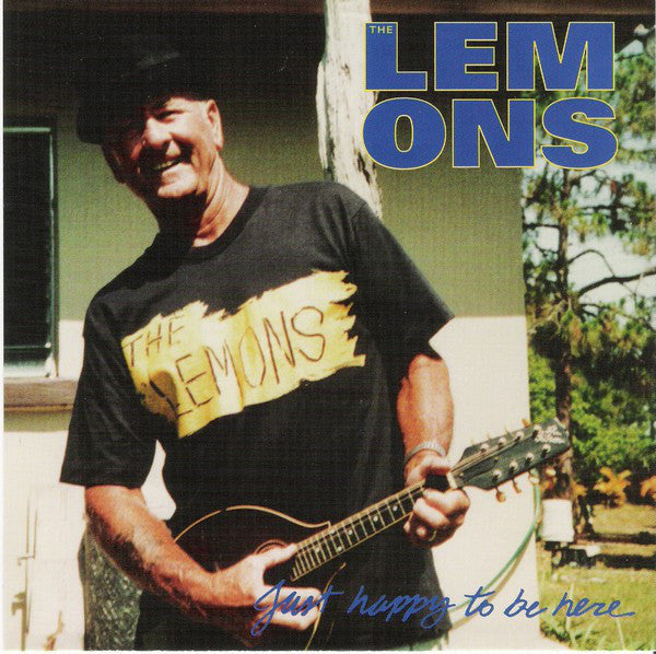The Lemons (3) : Just Happy To Be Here (7", Single, Ltd, Yel)