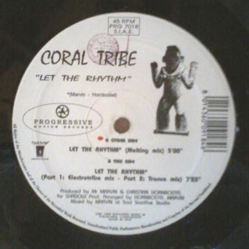 Coral Tribe : Let The Rhythm (12")