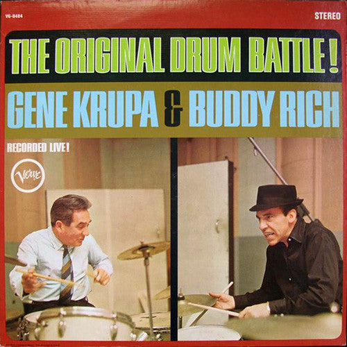 Gene Krupa & Buddy Rich : The Original Drum Battle! (LP, Album, RE)