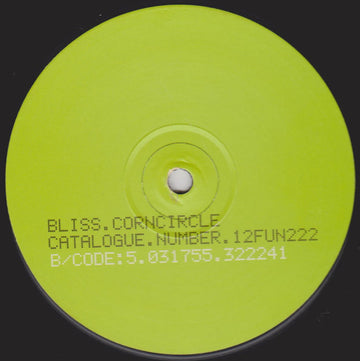 Bliss (3) : Corncircle (12")