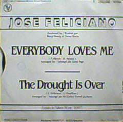 José Feliciano : Everybody Loves Me (7")