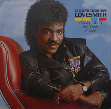 Michael Lovesmith : Diamond In The Raw (LP, Album)