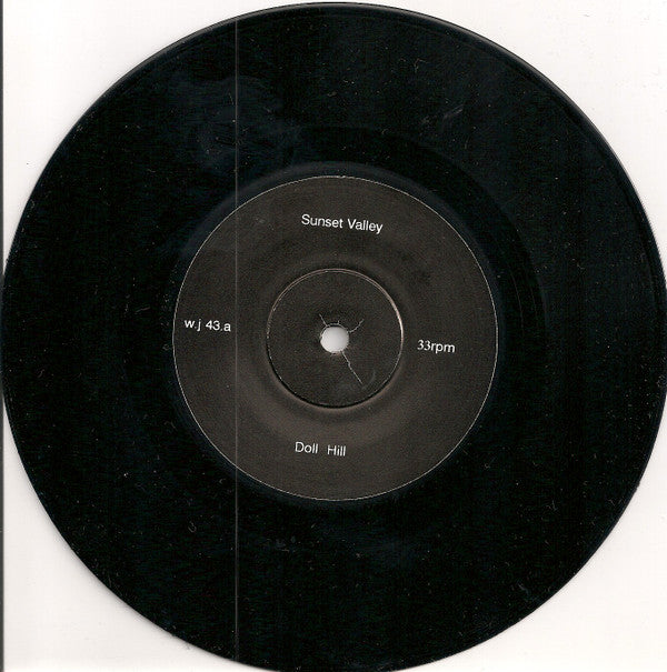 Sunset Valley : Doll Hill (7")