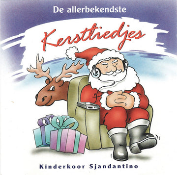 Kinderkoor Sjandantino O.l.v. Dirk Jan Warnaar : De Allerbekendste Kerstliedjes (CD, Album)