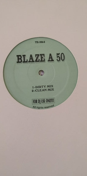 Nas : Blaze A 50 (12", Unofficial)