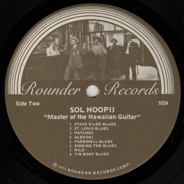 Sol Hoopii : Master Of The Hawaiian Guitar (Volume I) (LP, Comp)