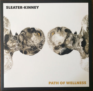 Sleater-Kinney : Path Of Wellness (LP, Album)