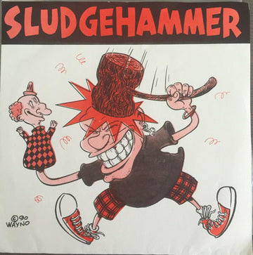 Sludgehammer : Big Water (7", EP)