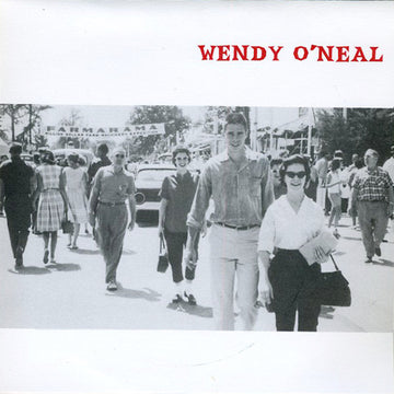 Wendy O'Neal : A Simple Operation (2x7")