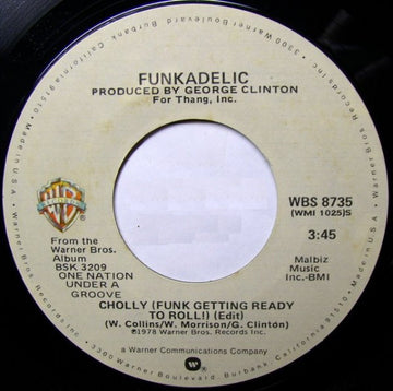 Funkadelic : Cholly (Funk Getting Ready To Roll) / Into You (7", Single)