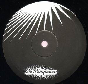 De Pompidou : You Saw Me In A Dress (12")