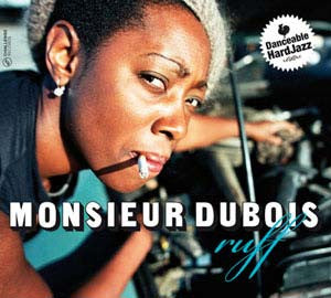 Monsieur Dubois : Ruff (CD, Album, Enh)