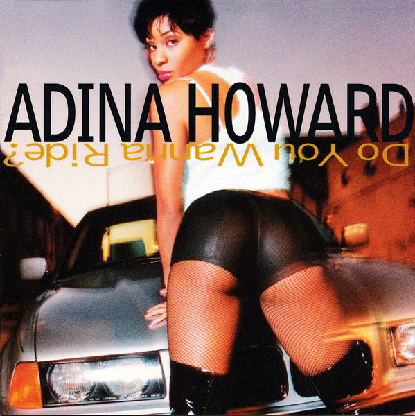 Adina Howard : Do You Wanna Ride? (CD, Album)