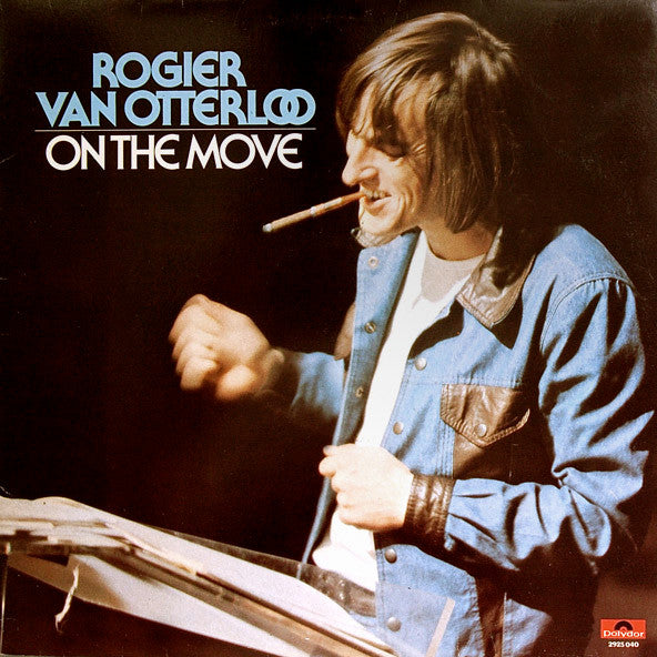 Rogier Van Otterloo : On The Move (LP, Album)