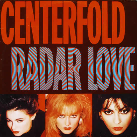 Centerfold : Radar Love (12")