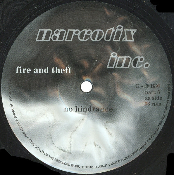Fire And Theft : No Conference / Saturated / No Hindrance (12")