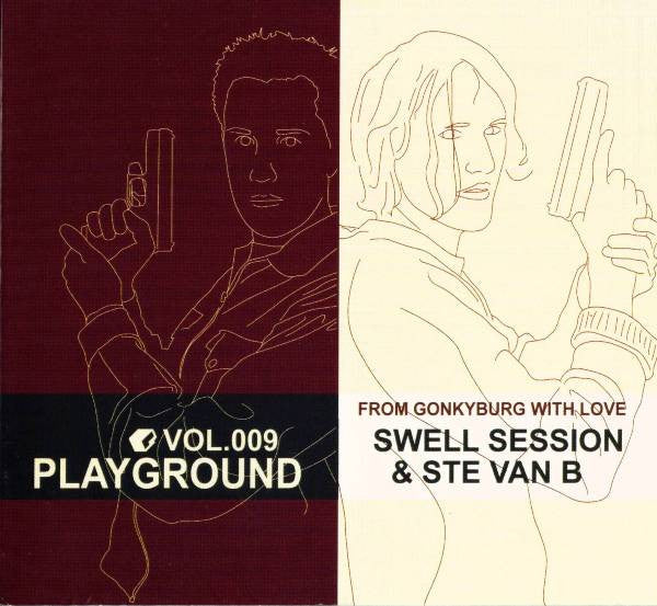 Swell Session & Ste Van B : Playground Vol.009 (From Gonkyburg With Love) (CD, Comp, Mixed)