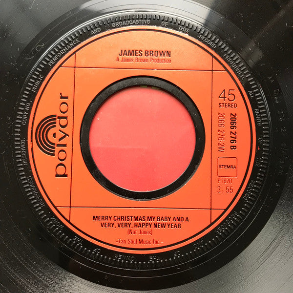 James Brown : I'm Your Christmas Friend, Don't Be Hungry / Merry Christmas My Baby And A Very, Very, Happy New Year (7")
