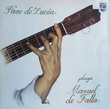 Paco De Lucía : Plays Manuel De Falla (LP, Album, Gat)