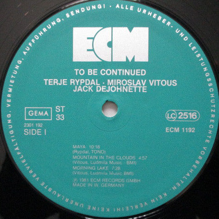 Terje Rypdal, Miroslav Vitous, Jack DeJohnette : To Be Continued (LP, Album)