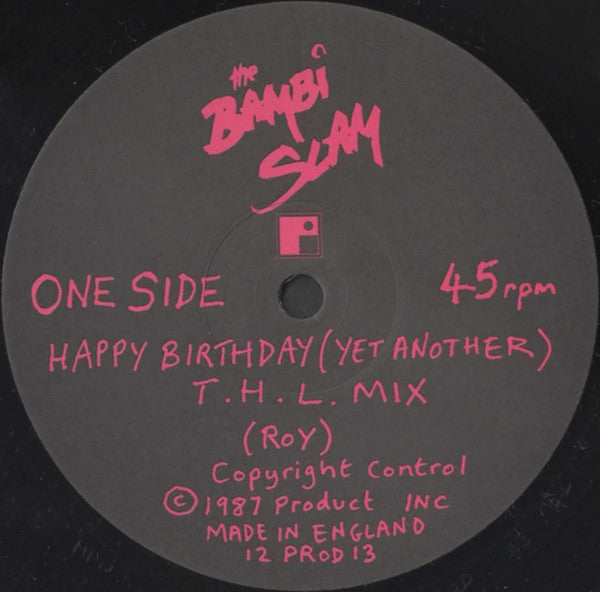 The Bambi Slam : Happy Birthday (Yet Another) (12")