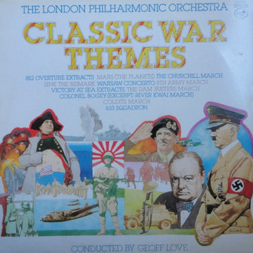 London Philharmonic Orchestra Conducted By Geoff Love : Classic War Themes (LP, RE, RP)