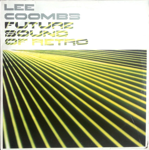 Lee Coombs : Future Sound Of Retro (2xLP, Album, Ltd)