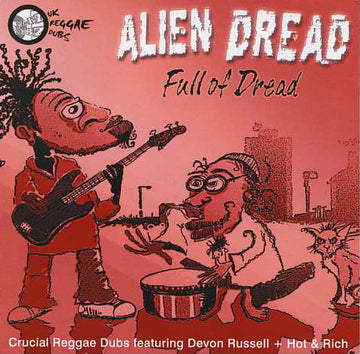 Alien Dread : Full Of Dread (CD, Album)