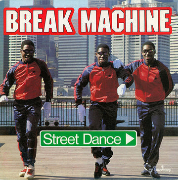 Break Machine : Street Dance (7")