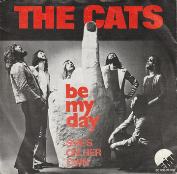 The Cats : Be My Day (7", Single)