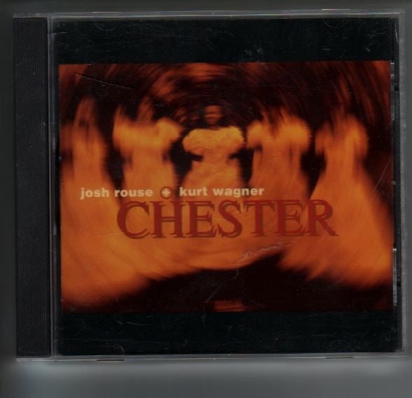 Josh Rouse + Kurt Wagner : Chester (CD, MiniAlbum)