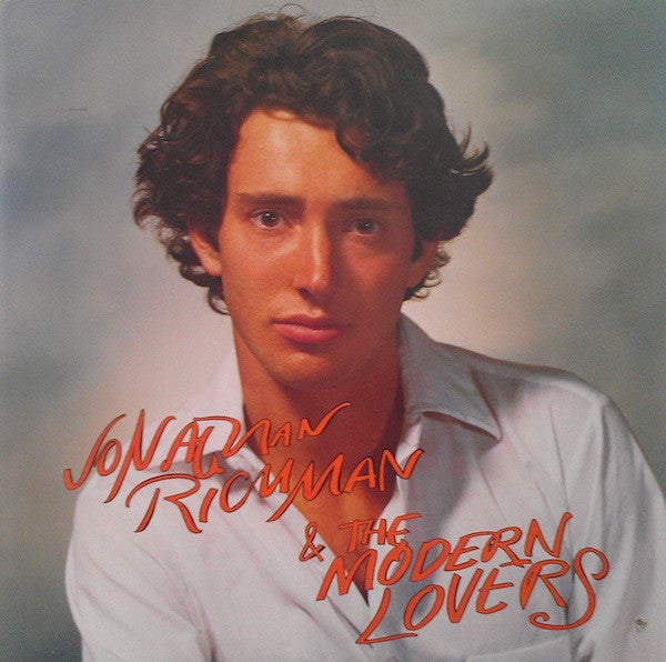 Jonathan Richman & The Modern Lovers : Jonathan Richman & The Modern Lovers (LP, Album)