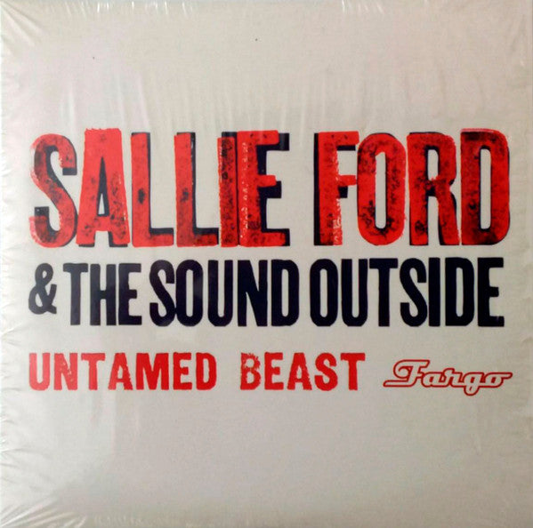 Sallie Ford & The Sound Outside : Untamed Beast (CD, Album, Promo, Car)