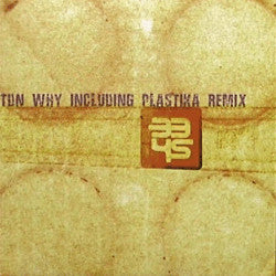 TDN : Why (12")