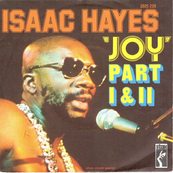 Isaac Hayes : Joy Part I & II (7", Single)