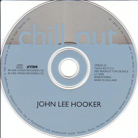 John Lee Hooker : Chill Out (CD, Album)