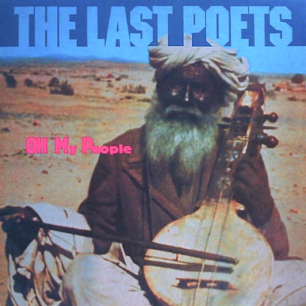 The Last Poets : Oh My People (LP, Album)