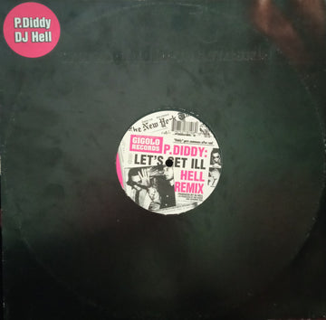 P. Diddy : Let's Get Ill (Hell Remix) (12", S/Sided)