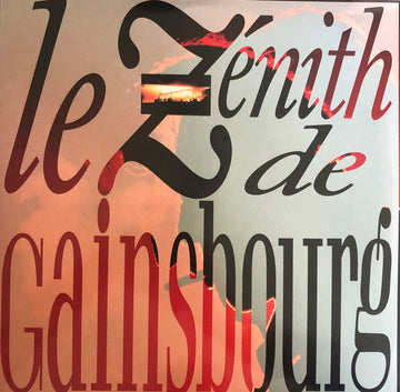 Serge Gainsbourg : Le Zénith De Gainsbourg (3xLP, Album, RE)