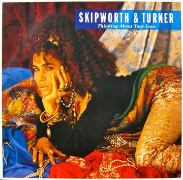 Skipworth & Turner : Thinking About Your Love (12", Maxi)