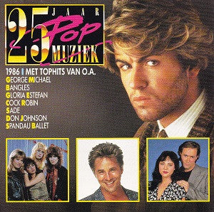 Various : 25 Jaar Popmuziek - 1986 (CD, Comp, +Bo)