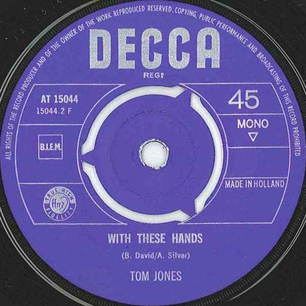 Tom Jones : What's New Pussycat? / With These Hands (7", Single, Mono)