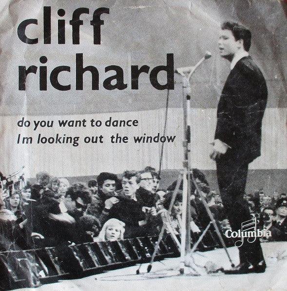 Cliff Richard : I'm Lookin' Out The Window / Do You Want To Dance (7", Single)