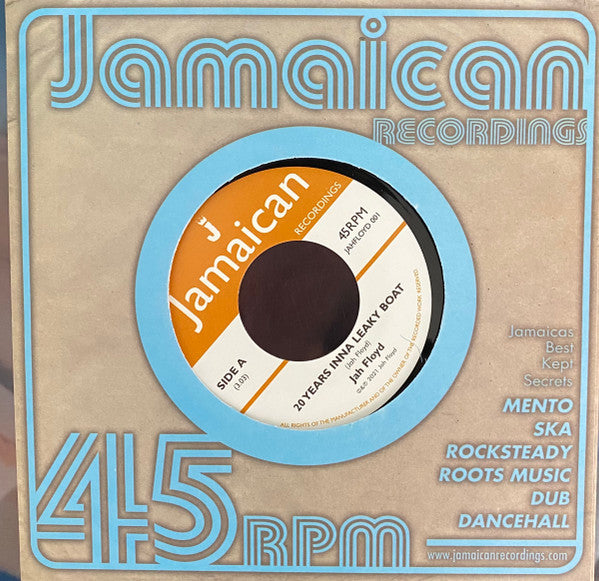 Jah Floyd : 20 Years Inna Leaky Boat (7", Single, Ltd, Num)