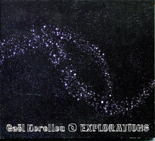 Gaël Horellou : Explorations (CD, Album)